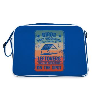 Birds Don't Understand The Concept Of 'Leftovers' - Retro Bag - blue/white - Back