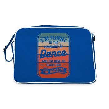 Je parle couramment le langage de la danse et je suis ici - Sac Retro - bleu/blanc - Dos