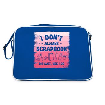 I Don't Always Scrapbook Oh Wait Yes I Do - Retro Bag - blue/white - Back