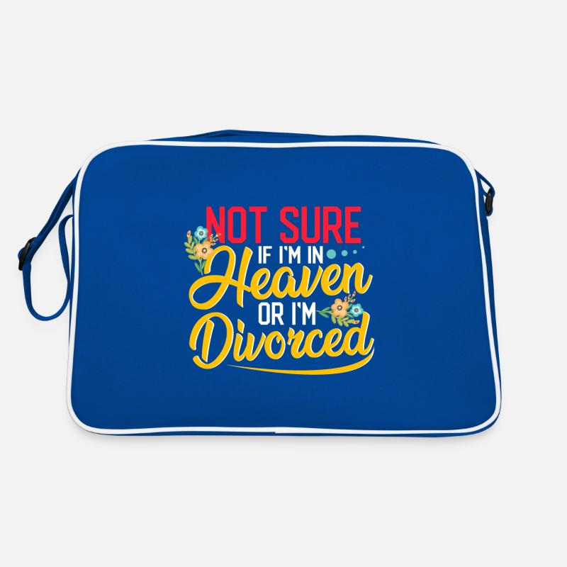 Sarcastic Not Sure If In Heaven or Divorced Retro Bag