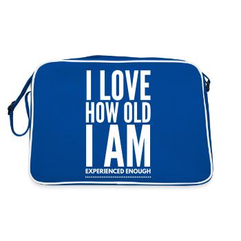 I Love How Old I Am Experienced Enough - Funny Sar - Retro Tasche - Blau/Weiß - Hinten