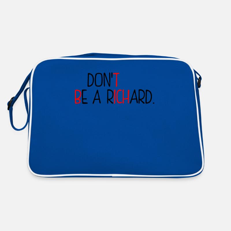 Dont Be A Richard Retro Bag