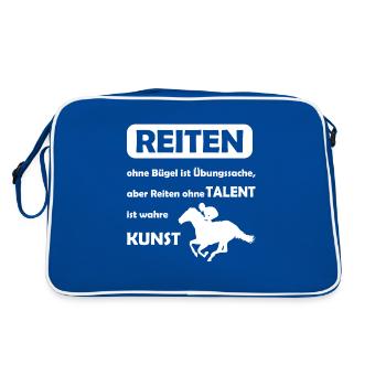 Reiten Spruch Ohne Bügel Ohne Talent Reitschüler - Retro Tasche - Blau/Weiß - Hinten