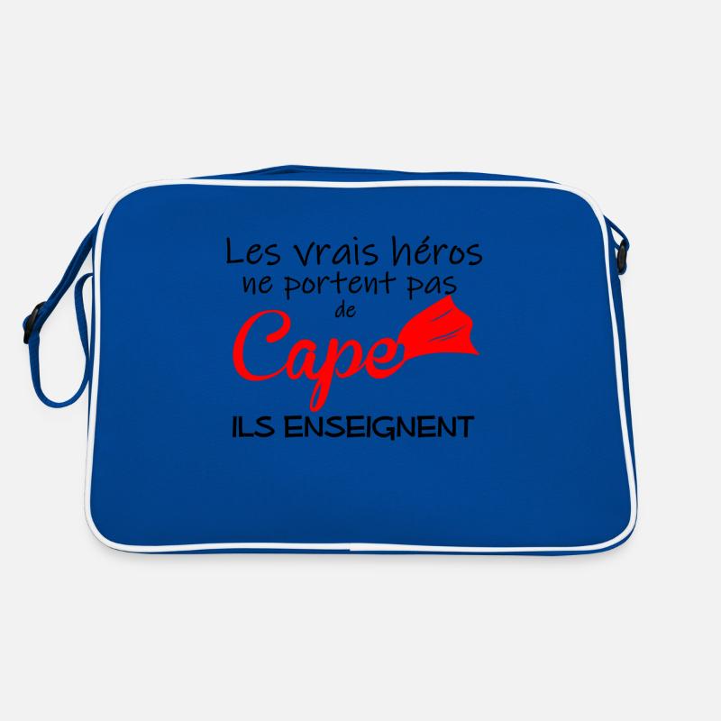 Les vrais heros ne portent pas cape ils enseignent Sac Retro