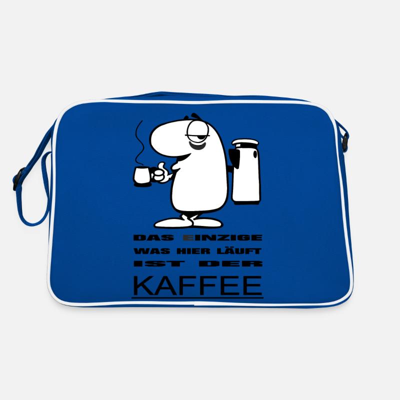 Das einzige was hier läuft ist der Kaffee Retro Tasche