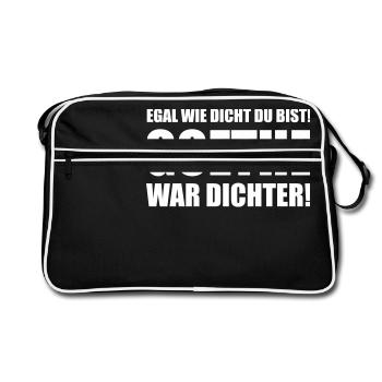 Egal wie dicht du bist! Goethe war dichter! - Retro Bag - black/white - Front