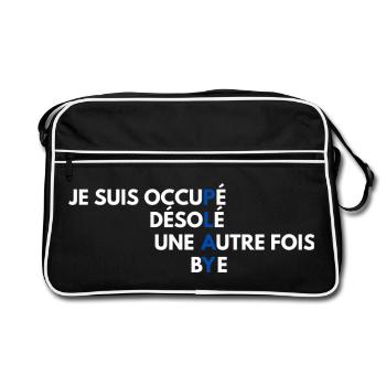Je suis occupé: désolé une autre fois - Retro Bag - black/white - Front