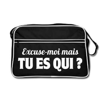 excusez-moi, tu es qui, phrase drôle - Sac Retro - noir/blanc - Devant