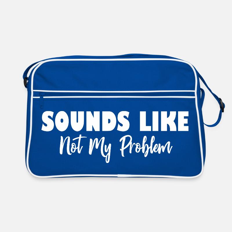 Sonne comme pas mon problème Sac Retro