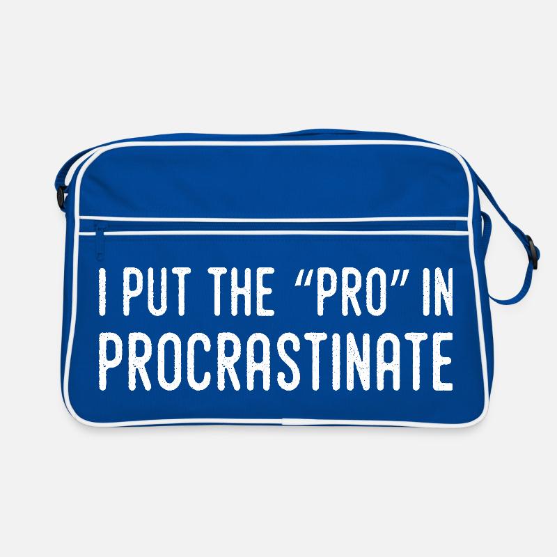 Je Mets Le Pro Dans Procrastination Sac Retro