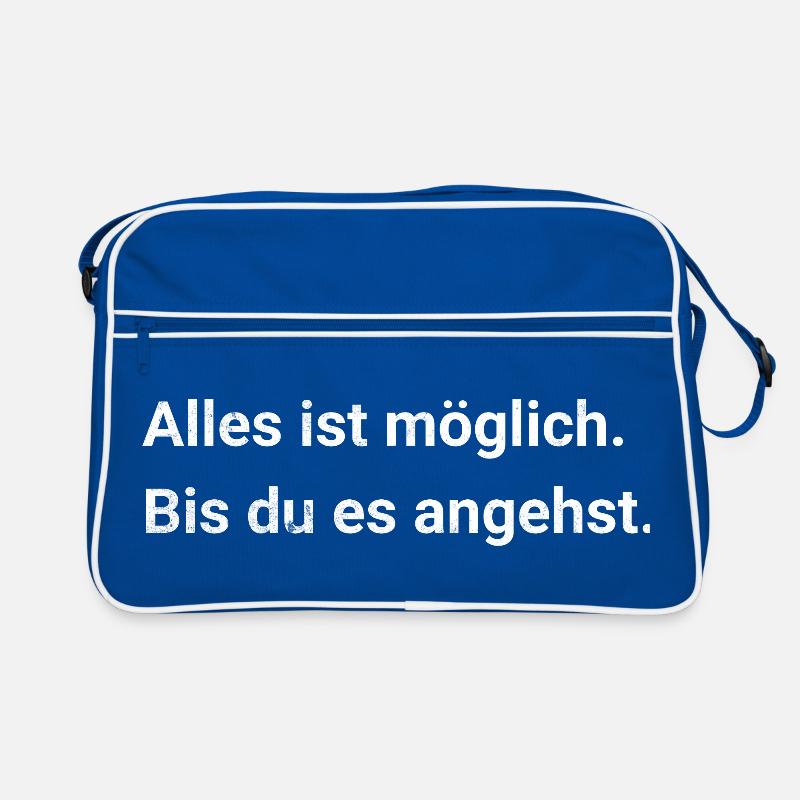 Tout est possible. Jusqu’à ce que tu t’attaques à ça. - Sarcasme Sac Retro