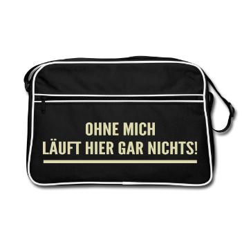 Sans moi, rien n’y fonctionne ici ! - Sac Retro - noir/blanc - Devant
