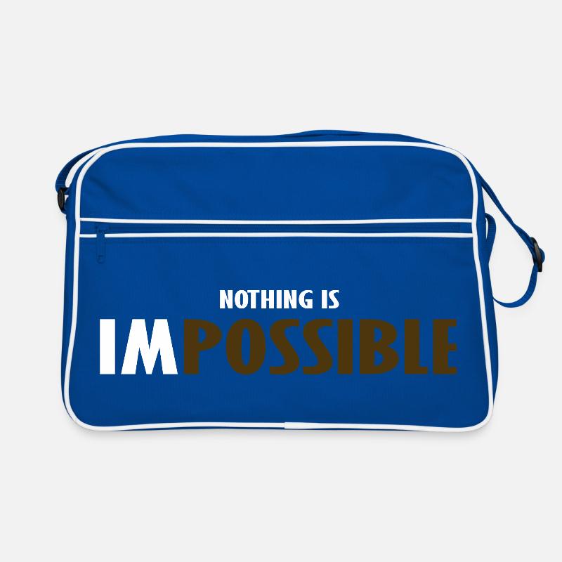 NO THING IS IMPOSSIBLE  Sac Retro