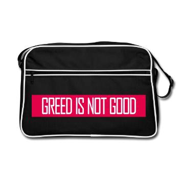 Greed Is Not Good Antikapitalismus Aussage Protest - Retro Tasche - Schwarz/Weiß - Vorne
