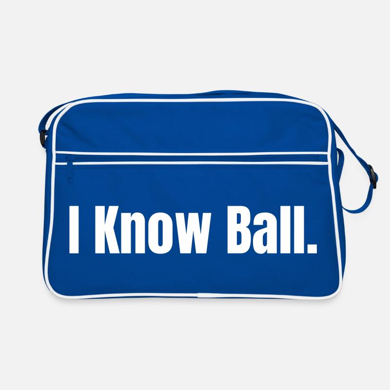 I Know Ball : Édition Minimaliste Auto-Déclaration Sac Retro