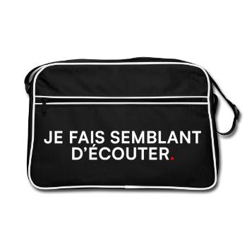 Je fais semblant d’écouter humour bureau - Sac Retro - noir/blanc - Devant