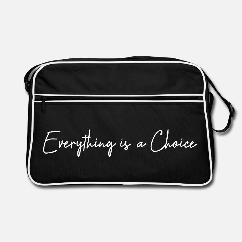 Everything is a choice Sac Retro