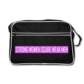 Strong Women Scare Weak Men Selbstbewusst Feminist - Retro Tasche - Schwarz/Weiß - Vorne