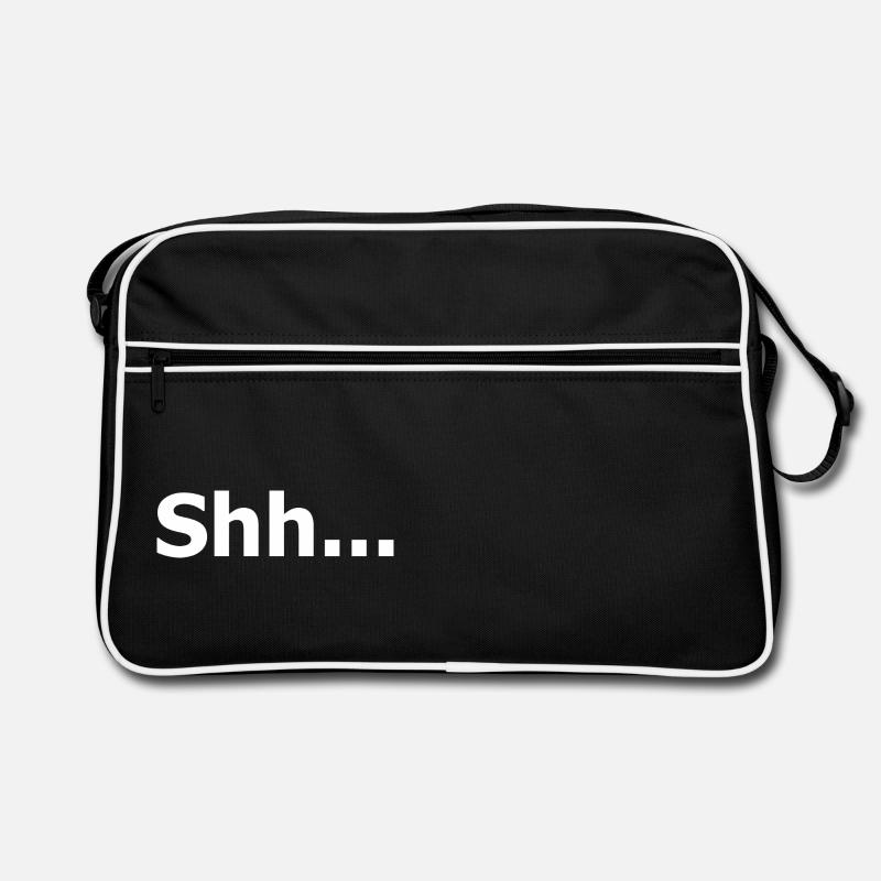 Pssst. Chut. Sei still. Lustiges Zitat. Retro Tasche