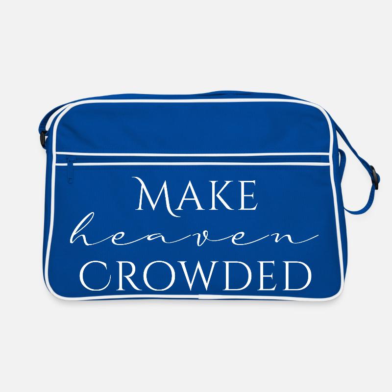 Make Heaven Crowded Glaube Design Retro Tasche