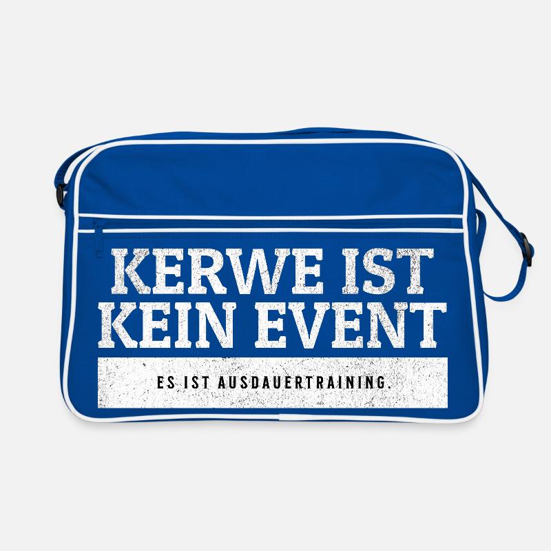 SARCASM - Kerwe is endurance training. Retro Bag