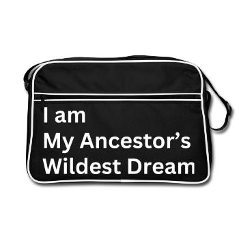 Je suis le cadeau de citation des rêves les plus fous de mes ancêtres - Sac Retro - noir/blanc - Devant