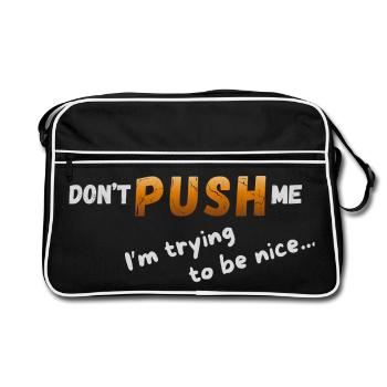 Me Cherche pas – j’essaie d’être sympa - Sac Retro - noir/blanc - Devant
