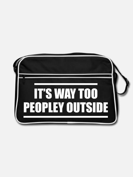 There are far too many people outside! - Retro Bag - black/white - Front