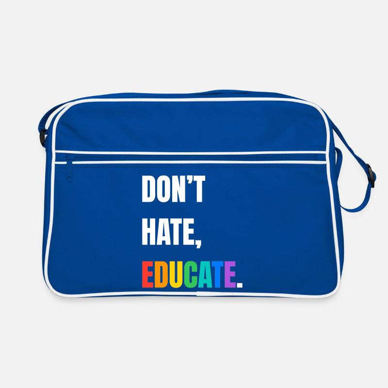 Dont Hate Educate Regenbogen Schrift Retro Tasche