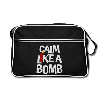 Calm Like Bomb Paradox Irony Humor Explosive Joke - Retro Bag - black/white - Front