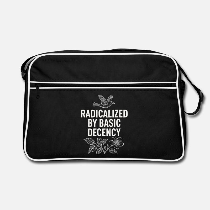 Radicalized by Basic Decency Statement Shirt  - Retro Tasche - Schwarz/Weiß