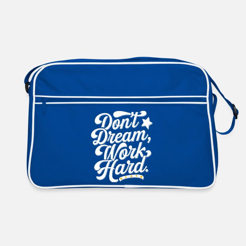 Dont dream work Hard Retro Tasche