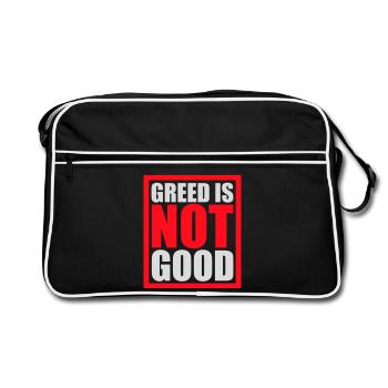 Greed Is Not Good Antikapitalismus Aussage Protest - Retro Tasche - Schwarz/Weiß - Vorne