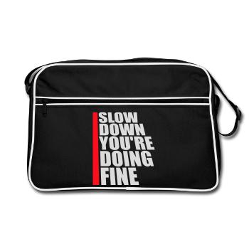 Ralentis, tu t’en sors bien, motivation en disant logo - Sac Retro - noir/blanc - Devant