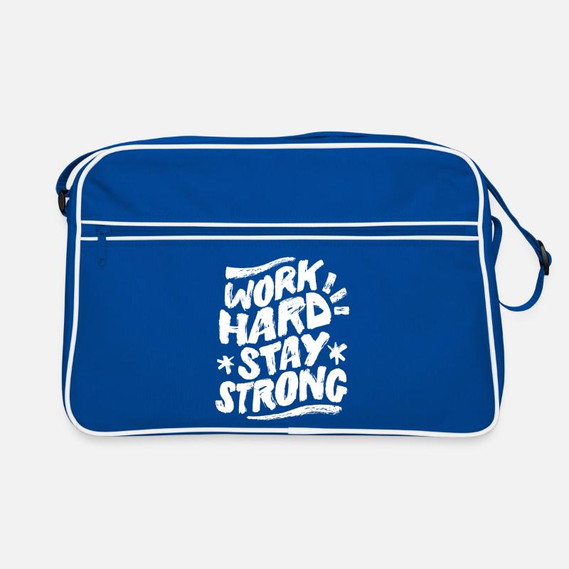 Work Hard Stay Strong Statement Pour Max Motivation Sac Retro
