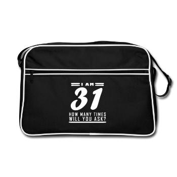 Ich bin 31 – 31. Geburtstag Geschenk - Retro Tasche - Schwarz/Weiß - Vorne