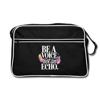 Be a Voice – Mutmacher Spruch im Retro Style - Retro Tasche - Schwarz/Weiß - Vorne