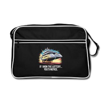 Funny If I Won The Lottery You’d Notice Yacht boat - Retro Tasche - Schwarz/Weiß - Vorne