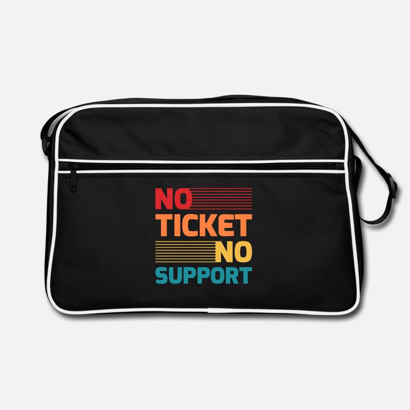Sans ticket, sans support Administrateur de la ligne informatique Hotline Nerd Sac Retro