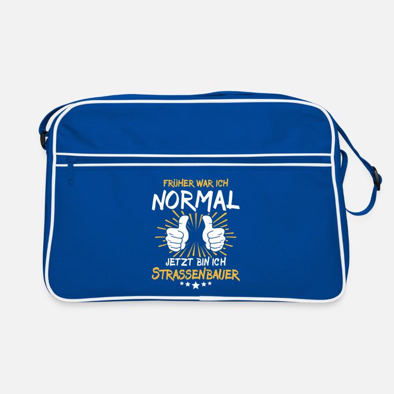 Strassenbauer Spruch Retro Tasche