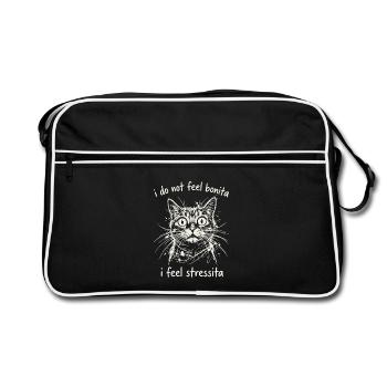 I Do Not Feel Bonita O Feel Stressita - Retro Bag - black/white - Front