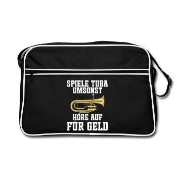 Spiele Tuba umsonst - Höre auf für Geld für Tubist - Retro Tasche - Schwarz/Weiß - Vorne