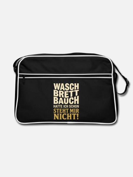 Waschbrettbauch Steht Mir Nicht fitnessstudio spaß - Retro Tasche - Schwarz/Weiß