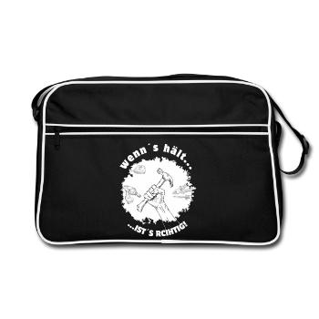 If it holds, it's right – tinkerers DIY humor - Retro Bag - black/white - Front
