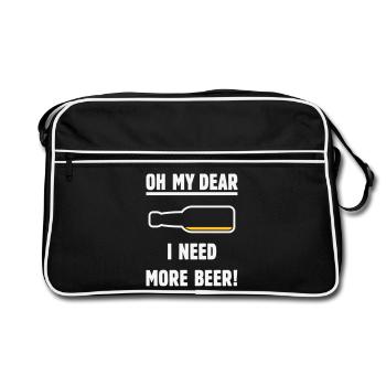 Oh My Dear – I Need More Beer! (Bier / NEG 2C) - Retro Tasche - Schwarz/Weiß - Vorne
