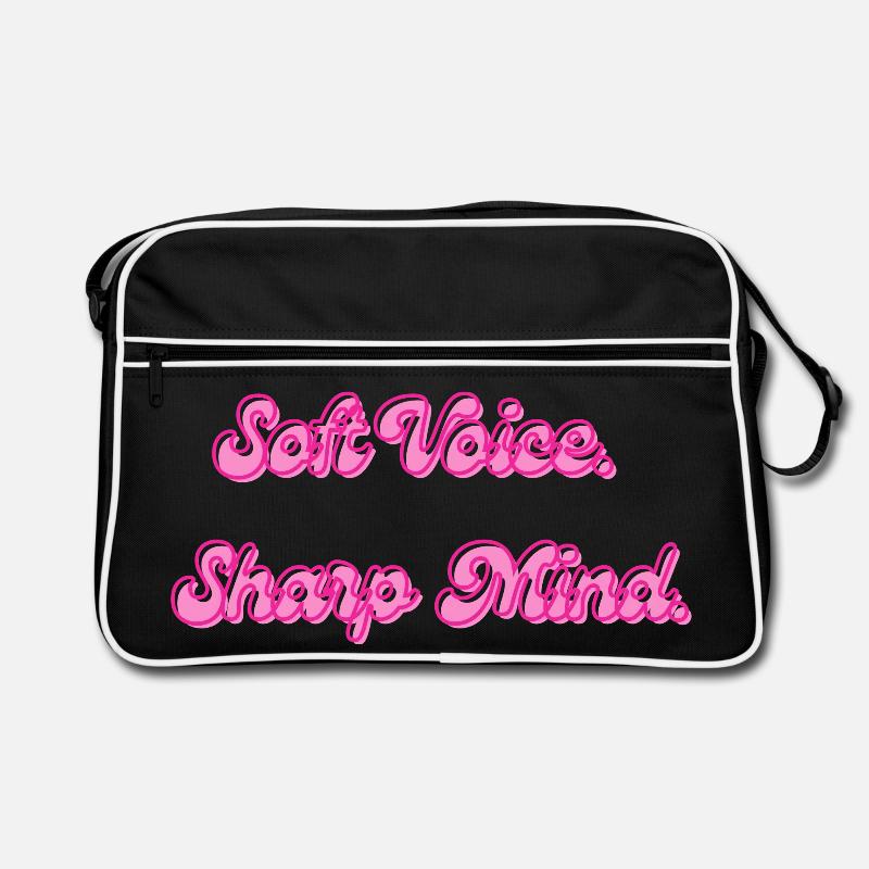 Soft Voice Sharp Mind | Motivationsspruch - Retro Tasche - Schwarz/Weiß