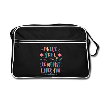 Drive carefully, someone loves you - Retro Bag - black/white - Front