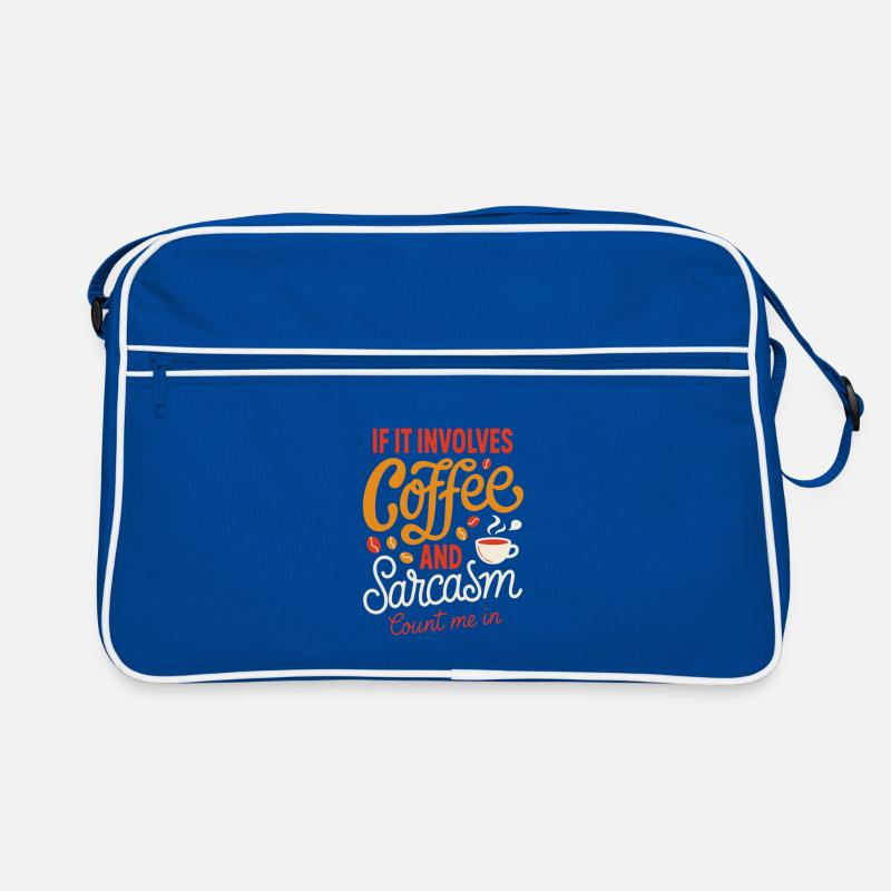 Café et sarcasme, comptez sur moi Sac Retro