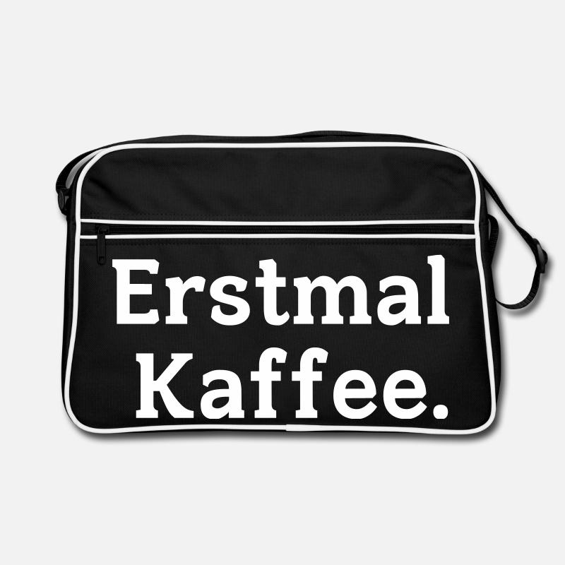 Erstmal Kaffee Spruch - Retro Tasche - Schwarz/Weiß