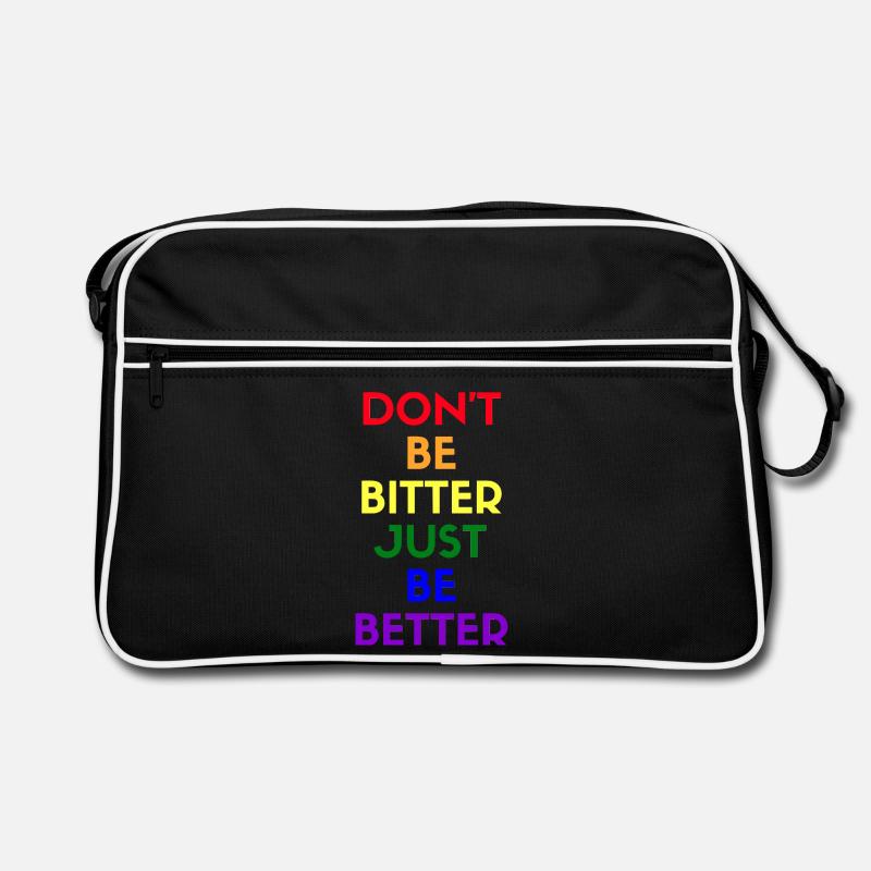 don't be bitter just be better Retro Bag